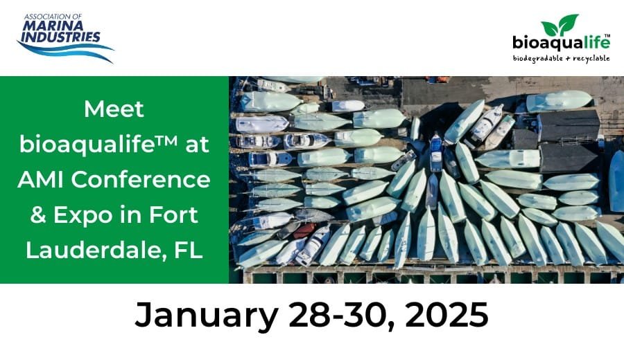 bioaqualife: Aerial view of numerous boats lined up in rows. Logos for the Association of Marina Industries and bioaqualife are visible. Text announces: "Meet bioaqualife™ at AMI Conference & Expo in Fort Lauderdale, FL. January 28-30, 2025.