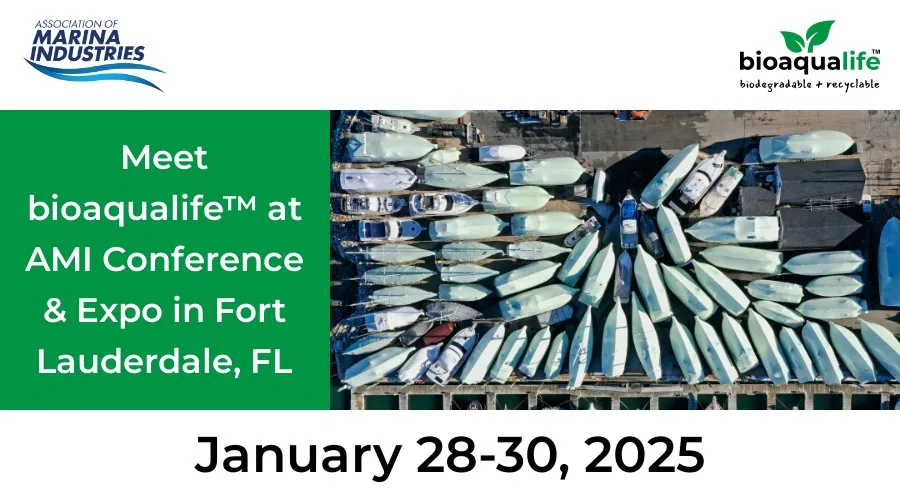 bioaqualife: Aerial view of numerous boats lined up in rows. Logos for the Association of Marina Industries and bioaqualife are visible. Text announces: "Meet bioaqualife™ at AMI Conference & Expo in Fort Lauderdale, FL. January 28-30, 2025.