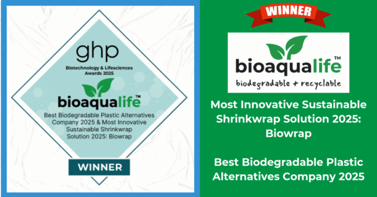 bioaqualife: A graphic displays bioaqualife as the winner of the “Most Innovative Sustainable Shrinkwrap Solution 2025: Biowrap” and “Best Biodegradable Plastic Alternatives Company 2025” with award badges and green backgrounds.