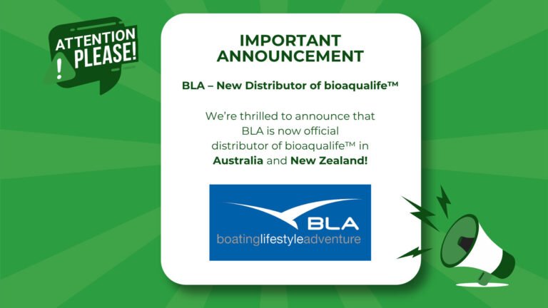 bioaqualife: A green announcement graphic states BLA is the new distributor of bioaqualife™ in Australia and New Zealand, with the BLA logo and icons of a megaphone and an "Attention Please!" speech bubble.