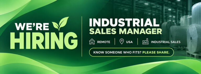 bioaqualife: Green banner reads: &ldquo;We&rsquo;re hiring. Industrial Sales Manager. Remote, USA, Industrial sales. Know someone who fits? Please share.&rdquo; Warehouse with large rolls in background.